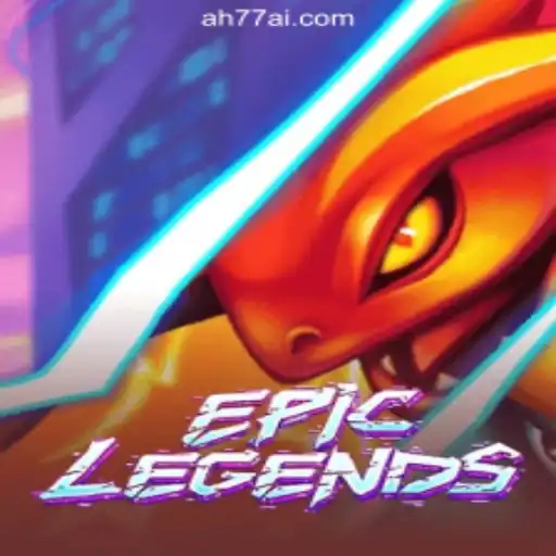 Exploring the World of EpicLegends in the Context of AH77.COM Online Casino Philippines