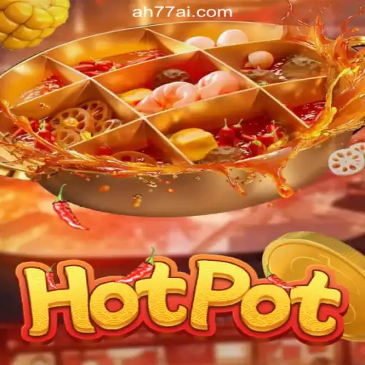 Unveiling Hotpot: A Sizzling Casino Experience with AH77.COM Online Casino Philippines