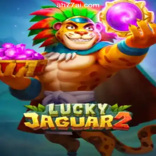 Dive into the Thrills of Luckyjaguar2 at AH77.COM Online Casino Philippines