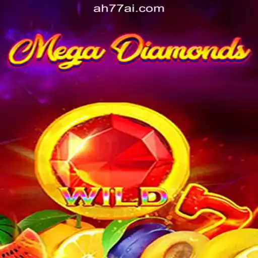 MegaDiamond: Dive into the Excitement of AH77.COM Online Casino Philippines