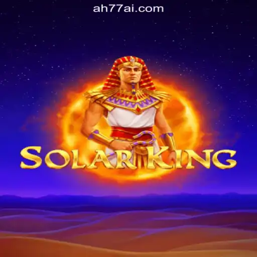 Explore the Thrilling World of SolarKing: The Ultimate Gaming Experience