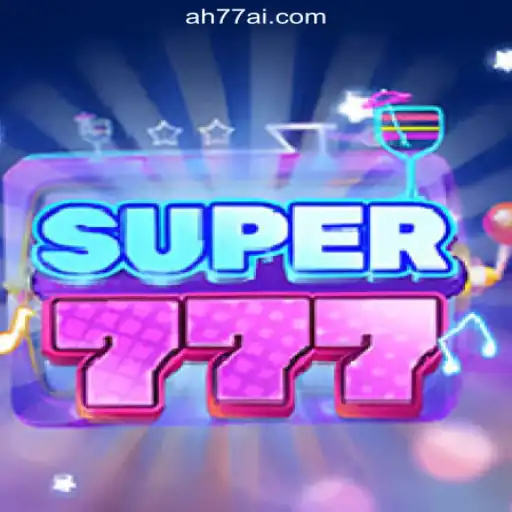 Exploring Super777: A Fascinating Journey into AH77.COM Online Casino Philippines